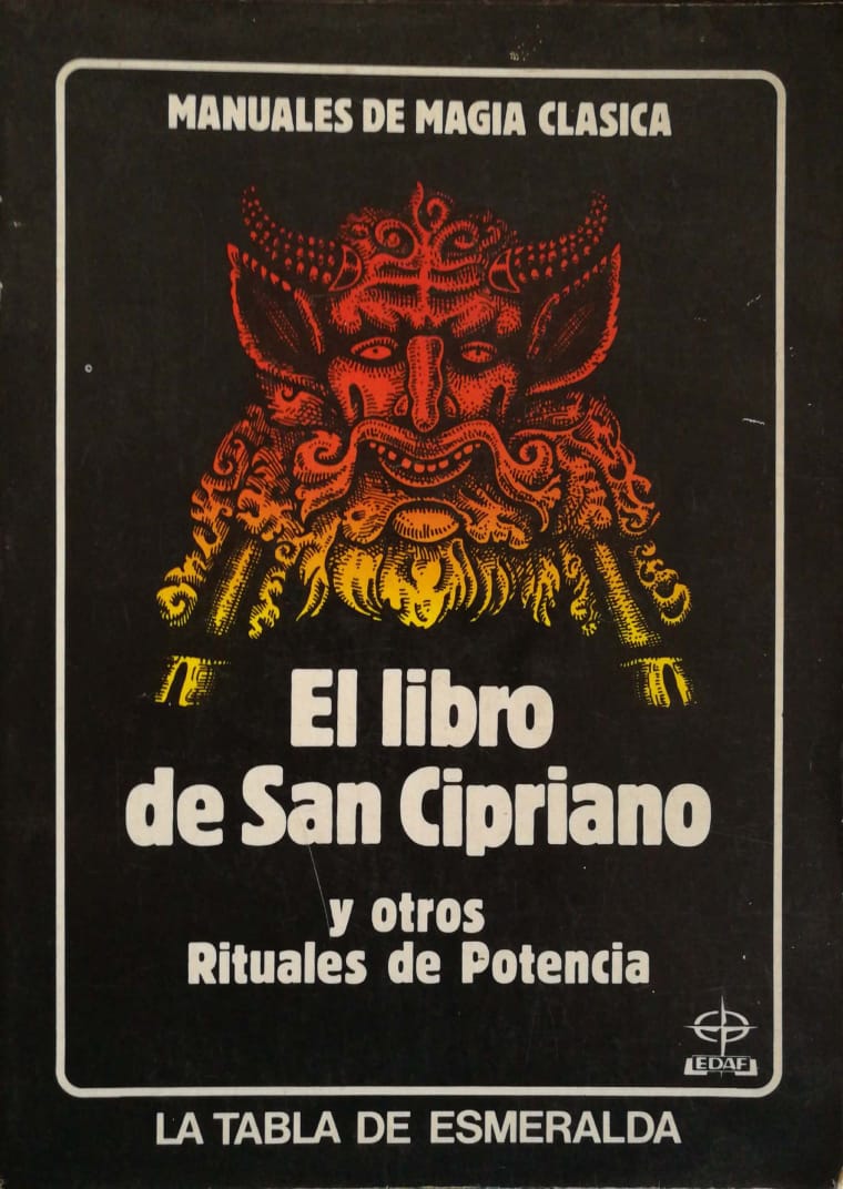 El libro de San Cipriano y otros Rituales de Potencia